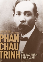 Phan Châu Trinh Và Các Tác Phẩm Chính Luận