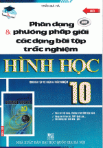 Phân Dạng Và Phương Pháp Giải Các Dạng Bài Tập Trắc Nghiệm Hình Học 10