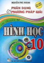 Phân Dạng Và Phương Pháp Giải Các Chuyên Đề Hình Học 10