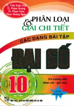 Phân Loại Và Giải Chi Tiết Các Dạng Bài Tập Đại Số 10