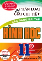 Phân Loại Và Giải Chi Tiết Các Dạng Bài Tập Hình Học 11