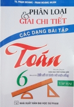 Phân Loại Và Giải Chi Tiết Các Dạng Bài Tập Toán Lớp 6 Tập 2 (Bám Sát SGK Kết Nối Tri Thức Với Cuộc Sống)