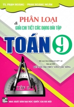Phân Loại Và Giải Chi Tiết Các Dạng Bài Tập Toán 9 – Tập 2 (Bám Sát SGK Kết Nối Tri Thức Với Cuộc Sống)