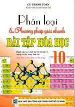 Phân Loại Và Phương Pháp Giải Nhanh Bài Tập Hóa Học 10 ( Khang Việt )