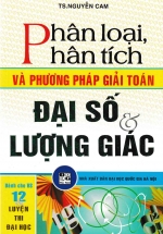 Phân Loại Phân Tích Và Phương Pháp Giải Toán Đại Số Và Lượng Giác
