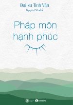 Pháp Môn Hạnh Phúc