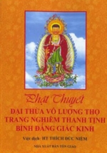 Phật Thuyết Đại Thừa Vô Lượng Thọ Trang Nghiêm Thanh Tịnh Bình Đẳng Giác Kinh (Bìa Mềm)