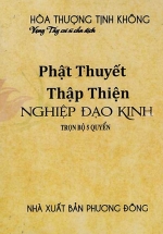 Phật Thuyết Thập Thiện Nghiệp Đạo Kinh (Trọn Bộ 5 Quyển)