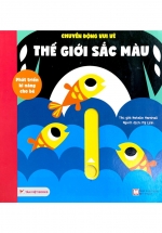 Phát Triển Kĩ Năng Cho Bé – Chuyển Động Vui Vẻ – Thế Giới Sắc Màu