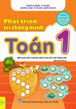 ND – Phát Triển Trí Thông Minh Toán Lớp 1 (Dùng Chung Cho Các Bộ SGK Hiện Hành)