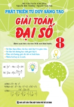 Phát Triển Tư Duy Sáng Tạo Giải Toán Đại Số 8