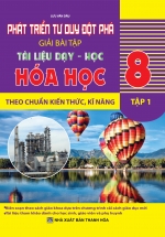 Phát Triển Tư Duy Đột Phá Trong Giải Bài Tập Tài Liệu Dạy – Học Hóa Học 8 Tập 1