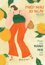 Phép Màu 30 Ngày – Phiên Bản Mảnh Mai Của Bạn