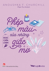 phep-mau-cua-nhung-giac-mo-25f7723899714aaa9dcfcffd5febdaa0 phep mau cua nhung giac mo 25f7723899714aaa9dcfcffd5febdaa0 - Tuyển Chọn Sách Hay