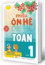 Phiếu Ôn Hè Toán Lớp 1 – Hành Trang Vững Kiến Thức Lên Lớp 2