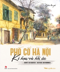 pho-co-ha-noi-ki-hoa-va-hoi-uc-bia-tb-2024-17bac6bb93a34de08d1c85828dc9abf7 pho co ha noi ki hoa va hoi uc bia tb 2024 17bac6bb93a34de08d1c85828dc9abf7 - Tuyển Chọn Sách Hay