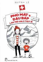 Pho Mát Và Đậu Bắp Làm Trẻ Con Ở Thụy Sĩ