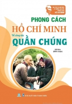 Phong Cách Hồ Chí Minh – Quần Chúng (ND)