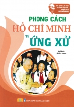 Phong Cách Hồ Chí Minh – Ứng Xử (ND)