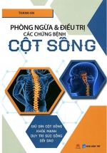 Phòng Ngừa & Điều Trị Các Chứng Bệnh Cột Sống