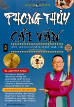 Phong Thủy Cải Vận – Dành Cho Mệnh Khuyết Kim, Thủy (Quyển Xuân, Hạ)