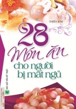 28 Món Ăn Cho Người Bị Mất Ngủ