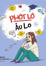Phớt Lờ Âu Lo