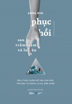 Phục Hồi Sau Trầm Cảm Và Lo Âu