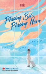 phuong-bac-phuong-nam-tinh-yeu-khong-bien-gioi-bia-final2-1-811864f34661428bac1aebe8c9de8b9f phuong bac phuong nam tinh yeu khong bien gioi bia final2 1 811864f34661428bac1aebe8c9de8b9f - Tuyển Chọn Sách Hay