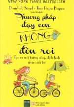 Sách Nuôi Dạy Con – Phương Pháp Dạy Con Không Đòn Roi