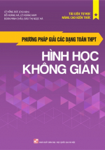 Phương Pháp Giải Các Dạng Toán THPT- Hình Học Không gian