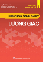 Phương Pháp Giải Các Dạng Toán THPT – Lượng Giác