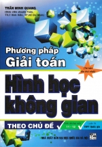 Phương Pháp Giải Toán Hình Học Không Gian Theo Chủ Đề