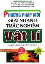 Phương Pháp Mới Giải Nhanh Trắc Nghiệm Vật Lí