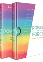 Power Vs Force – Trường Năng Lượng Và Những Nhân Tố Quyết Định Tinh Thần Và Sức Khỏe Con Người – Bìa Cứng