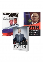 Putin Và Hành Trình Trở Thành Tổng Thống Vĩ Đại Nhất Nước Nga