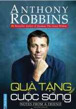 Quà Tặng Cuộc Sống ( Anthony Robbins )
