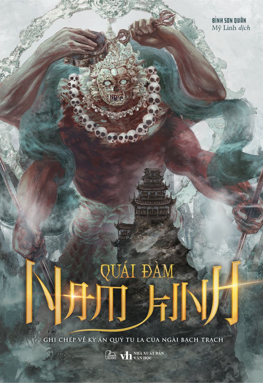 Quái Đàm Nam Kinh – Ghi Chép Về Kỳ Án Quỷ Tu La Của Ngài Bạch Trạch