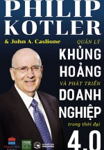 Quản Lý Khủng Hoảng Và Phát Triển Doanh Nghiệp Trong Thời Đại 4.0