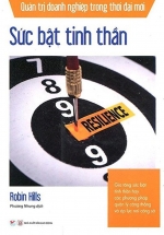 Quản Trị Doanh Nghiệp Trong Thời Đại Mới – Sức Bật Tinh Thần