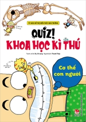 Quiz! Khoa học kì thú – Cơ thể con người