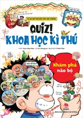Quiz! Khoa học kì thú – Khám phá não bộ