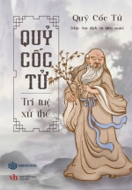 Quỷ Cốc Tử – Trí Tuệ Xử Thế (SB)