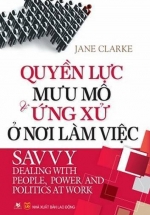 Quyền Lực Mưu Mô Và Ứng Xử Nơi Làm Việc