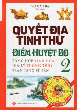 Quyết Địa Tinh Thư – Điểm Huyệt Bộ 2