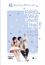 Raise Your Voice High! – Cất Cao Tiếng Hát