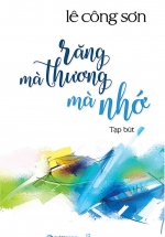 Răng Mà Thương Mà Nhớ