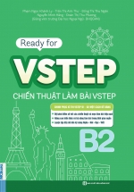 Ready For VSTEP – Chiến Thuật Làm Bài VSTEP B2