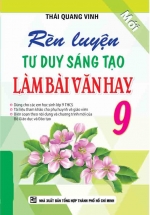 Rèn Luyện Tư Duy Sáng Tạo Làm Bài Văn Hay 9