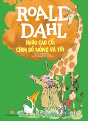 roald-dahl-huou-cao-co-chim-bo-nong-va-toi-tb-2025-a8e49280694941cfaacd6825bed7c8e8 roald dahl huou cao co chim bo nong va toi tb 2025 a8e49280694941cfaacd6825bed7c8e8 - Tuyển Chọn Sách Hay